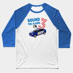 sound the alarm I'm 3..3rd birthday gift Baseball T-Shirt